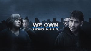 We Own This City HBO mini serija
